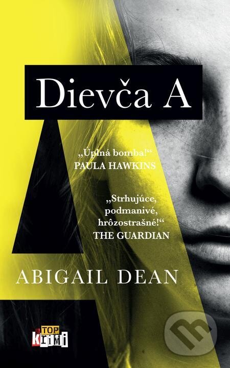 E-kniha: Dievča A (Abigail Dean). Slovart, 2022 E-kniha: Dievča A (Abigail Dean). Slovart, 2022