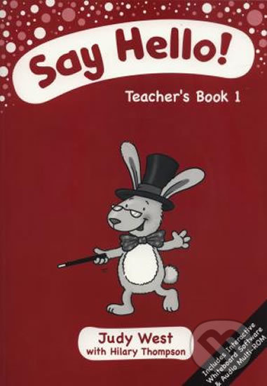 Kniha: Say Hello 1 – Teacher´s Book + CD-Rom (Judy West). Klett Kniha: Say Hello 1 – Teacher´s Book + CD-Rom (Judy West). Klett