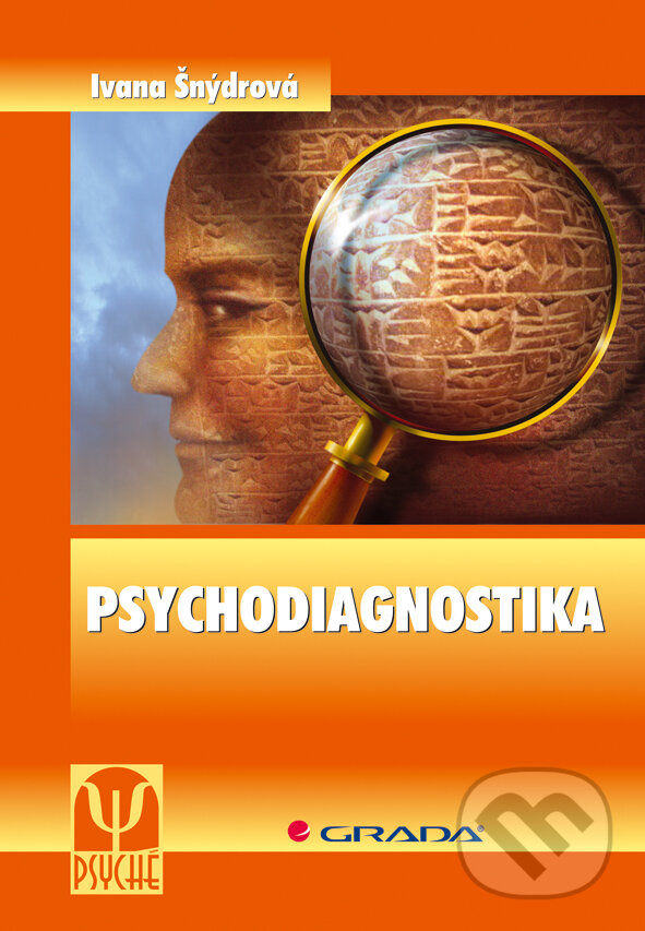 E-kniha: Psychodiagnostika (Ivana Šnýdrová). Grada, 2008 E-kniha: Psychodiagnostika (Ivana Šnýdrová). Grada, 2008