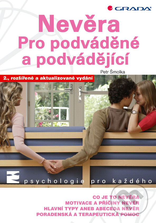 E-kniha: Nevěra (Petr Šmolka). Grada, 2010 E-kniha: Nevěra (Petr Šmolka). Grada, 2010