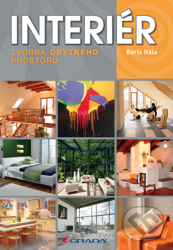 E-kniha: Interiér (Boris Hála). Grada, 2009 E-kniha: Interiér (Boris Hála). Grada, 2009