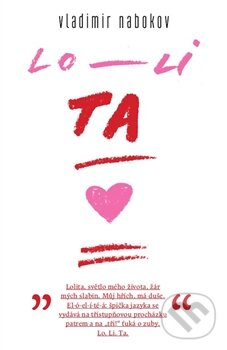 Kniha: Lolita (Vladimir Nabokov). Paseka, 2013 Kniha: Lolita (Vladimir Nabokov). Paseka, 2013