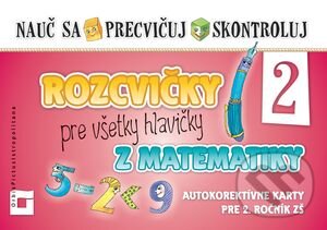 Kniha: Rozcvičky pre všetky hlavičky z matematiky 2 (autokorektívne karty pre 2. ročník) (Martina Totkovičová). Orbis Pictus Istropolitana, 2013 Kniha: Rozcvičky pre všetky hlavičky z matematiky 2 (autokorektívne karty pre 2. ročník) (Martina Totkovičová). Orbis Pictus Istropolitana, 2013