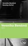 Kniha: Nonstop Eufrat (Veronika Bendová). Fra, 2013 Kniha: Nonstop Eufrat (Veronika Bendová). Fra, 2013