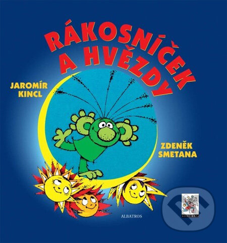 Kniha: Rákosníček a hvězdy (Jaromír Kincl). Albatros CZ, 2008 Kniha: Rákosníček a hvězdy (Jaromír Kincl). Albatros CZ, 2008