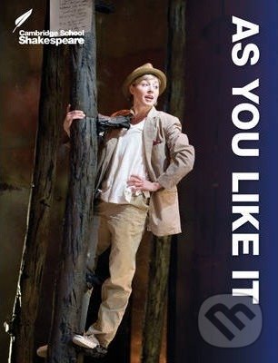 Kniha: As You Like It (William Shakespeare). Cambridge University Press, 2015 Kniha: As You Like It (William Shakespeare). Cambridge University Press, 2015
