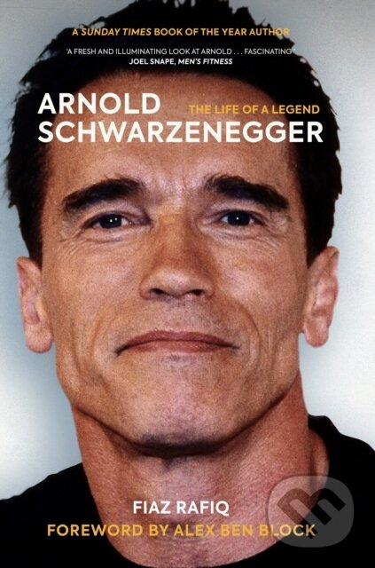 E-kniha: Arnold Schwarzenegger (Fiaz Rafiq). Birlinn, 2021 E-kniha: Arnold Schwarzenegger (Fiaz Rafiq). Birlinn, 2021