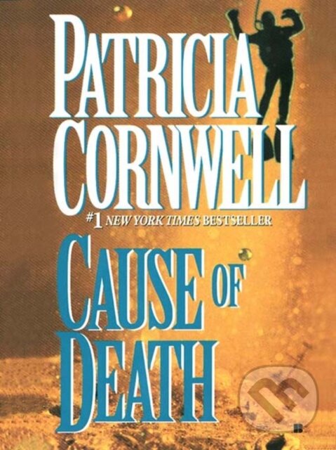 E-kniha: Cause of Death (Patricia Cornwell). Penguin Books, 1997 E-kniha: Cause of Death (Patricia Cornwell). Penguin Books, 1997