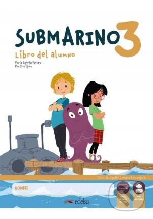 Kniha: Submarino 3 A1+ (Mar Rodriguez a Maria Eugenia Santana). Edelsa, 2021 Kniha: Submarino 3 A1+ (Mar Rodriguez a Maria Eugenia Santana). Edelsa, 2021