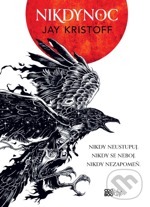 Kniha: Nikdynoc (Jay Kristoff). CooBoo CZ, 2022 Kniha: Nikdynoc (Jay Kristoff). CooBoo CZ, 2022