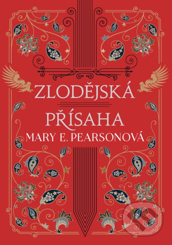 Kniha: Zlodějská přísaha (Mary E. Pearson). CooBoo CZ, 2022 Kniha: Zlodějská přísaha (Mary E. Pearson). CooBoo CZ, 2022