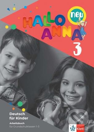 Kniha: Hallo Anna New 3 (Olga Swerlowa). Klett, 2021 Kniha: Hallo Anna New 3 (Olga Swerlowa). Klett, 2021