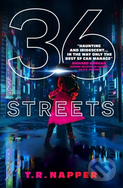 Kniha: 36 Streets (T.R. Napper). Titan Books, 2022 Kniha: 36 Streets (T.R. Napper). Titan Books, 2022