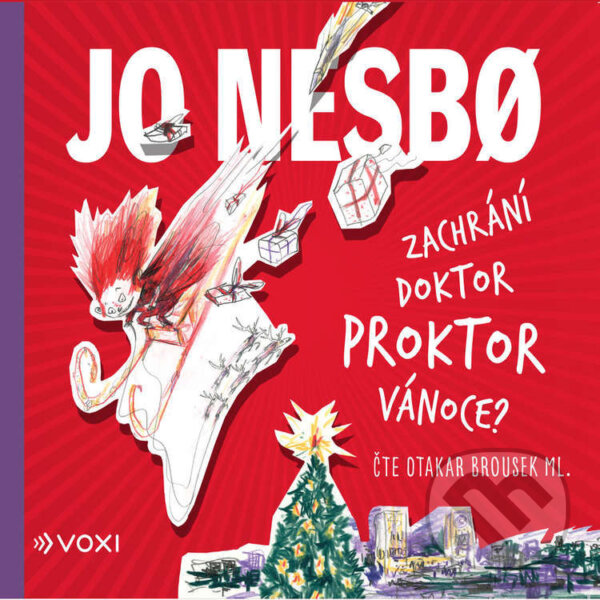 Audiokniha: Zachrání doktor Proktor Vánoce? (Jo Nesbo). Voxi, 2022 Audiokniha: Zachrání doktor Proktor Vánoce? (Jo Nesbo). Voxi, 2022