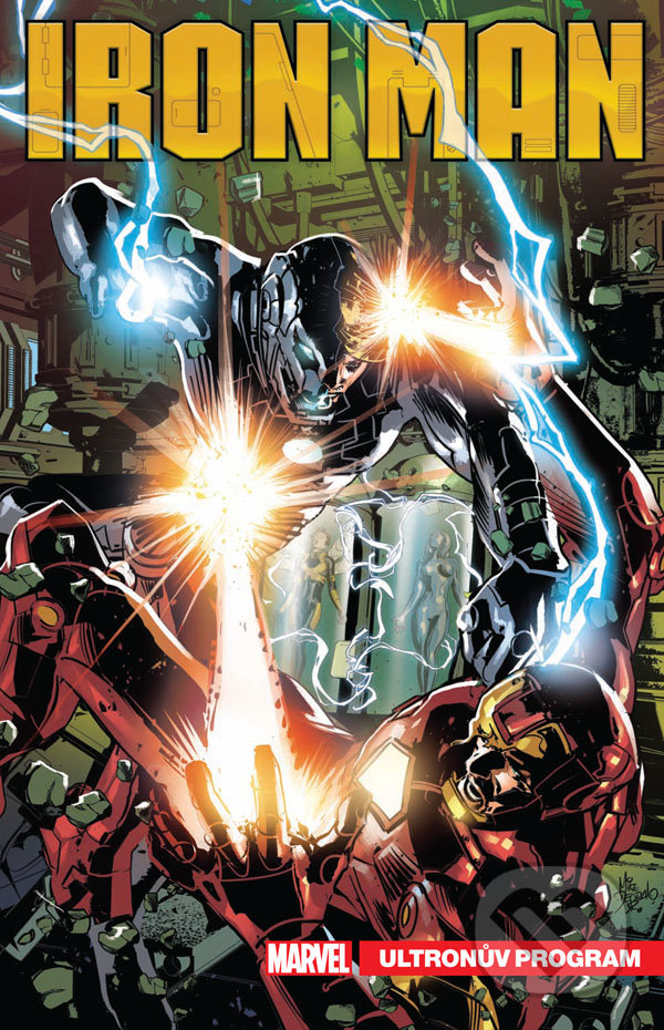 Kniha: Tony Stark - Iron Man 4: Ultronův program (Christos Gage, Dan Slott, Jim Zub a Juanan Ramírez). Crew, 2022 Kniha: Tony Stark - Iron Man 4: Ultronův program (Christos Gage, Dan Slott, Jim Zub a Juanan Ramírez). Crew, 2022