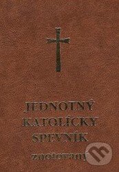 Kniha: Jednotný katolícky spevník (Spolok svätého Vojtecha). Spolok svätého Vojtecha, 2006 Kniha: Jednotný katolícky spevník (Spolok svätého Vojtecha). Spolok svätého Vojtecha, 2006