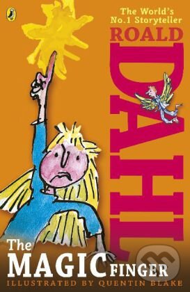 Kniha: The Magic Finger (Roald Dahl). Puffin Books, 2013 Kniha: The Magic Finger (Roald Dahl). Puffin Books, 2013