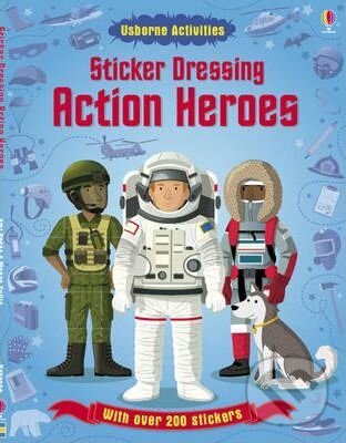 Kniha: Sticker Dressing: Action Heroes (Megan Cullis). Usborne, 2012 Kniha: Sticker Dressing: Action Heroes (Megan Cullis). Usborne, 2012
