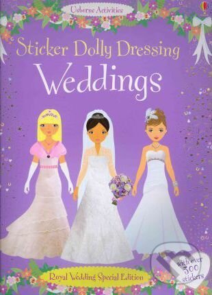 Kniha: Sticker Dolly Dressing: Weddings (Fiona Watt). Usborne, 2014 Kniha: Sticker Dolly Dressing: Weddings (Fiona Watt). Usborne, 2014