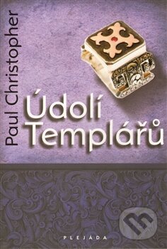 Kniha: Údolí templářů (Paul Christopher). Plejáda, 2012 Kniha: Údolí templářů (Paul Christopher). Plejáda, 2012