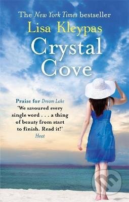 Kniha: Crystal Cove (Lisa Kleypas). Piatkus, 2013 Kniha: Crystal Cove (Lisa Kleypas). Piatkus, 2013