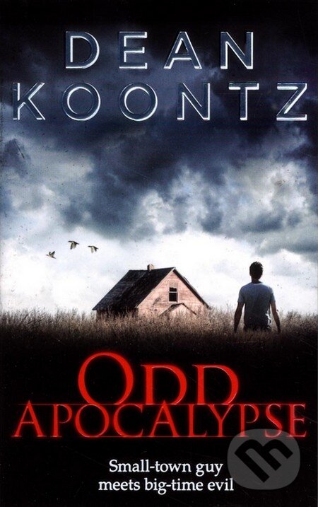 Kniha: Odd Apocalypse (Dean Koontz). HarperCollins, 2013 Kniha: Odd Apocalypse (Dean Koontz). HarperCollins, 2013