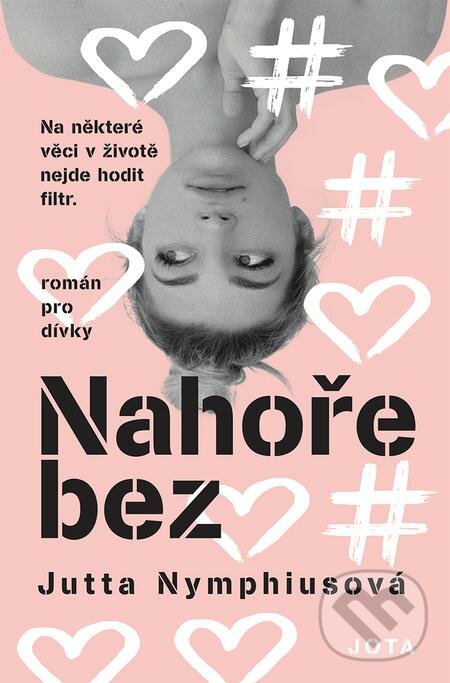 E-kniha: Nahoře bez (Jutta Nymphius). Jota, 2022 E-kniha: Nahoře bez (Jutta Nymphius). Jota, 2022