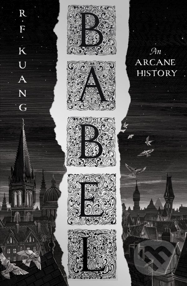 Kniha: Babel (R.F. Kuang). HarperCollins, 2022 Kniha: Babel (R.F. Kuang). HarperCollins, 2022