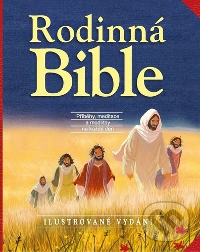 Kniha: Rodinná Bible (Sally Ann Wrightová). Doron, 2022 Kniha: Rodinná Bible (Sally Ann Wrightová). Doron, 2022