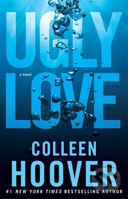 E-kniha: Ugly Love (Colleen Hoover). Atria Books, 2014 E-kniha: Ugly Love (Colleen Hoover). Atria Books, 2014