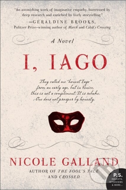 E-kniha: I, Iago (Nicole Galland). HarperCollins, 2012 E-kniha: I, Iago (Nicole Galland). HarperCollins, 2012