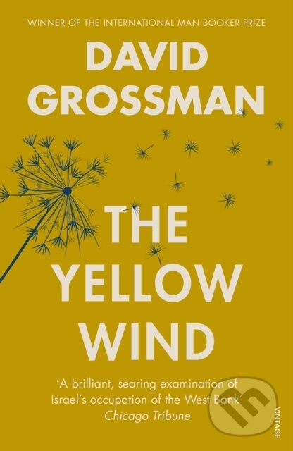 E-kniha: The Yellow Wind (David Grossman). Random House, 2016 E-kniha: The Yellow Wind (David Grossman). Random House, 2016