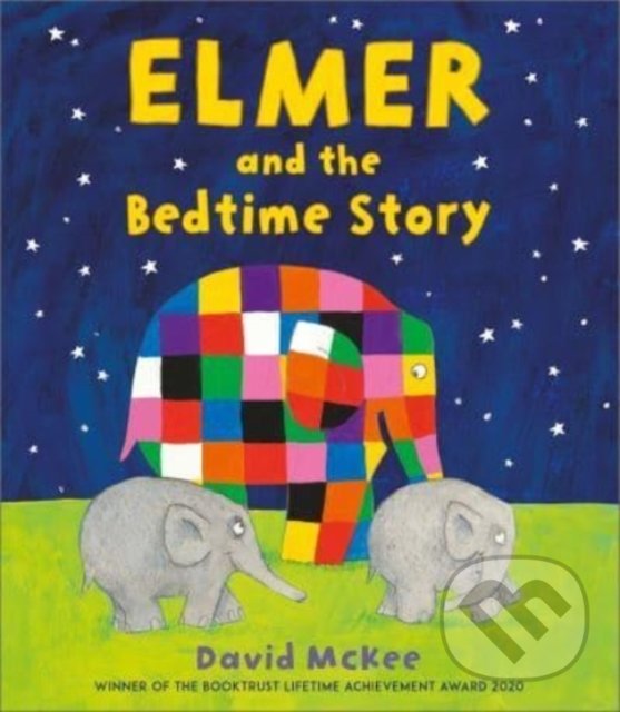 Kniha: Elmer and the Bedtime Story (David McKee). Andersen, 2022 Kniha: Elmer and the Bedtime Story (David McKee). Andersen, 2022