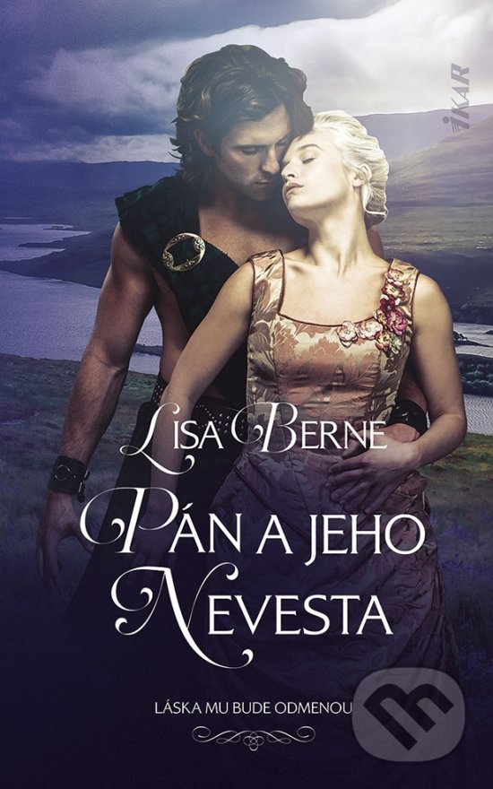 Kniha: Pán a jeho nevesta (Lisa Berne). Ikar, 2022 Kniha: Pán a jeho nevesta (Lisa Berne). Ikar, 2022
