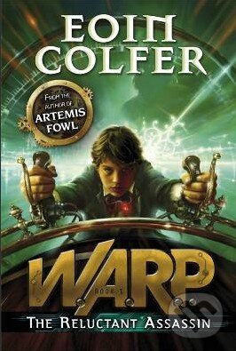 Kniha: W.A.R.P. (Eoin Colfer). Puffin Books, 2013 Kniha: W.A.R.P. (Eoin Colfer). Puffin Books, 2013