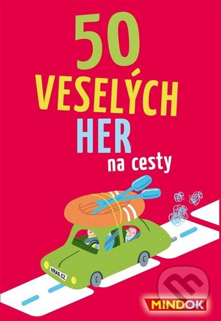 Společenská hra: 50 veselých her na cesty (Mindok). Mindok, 2013 Společenská hra: 50 veselých her na cesty (Mindok). Mindok, 2013