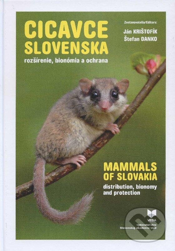 Kniha: Cicavce Slovenska (Ján Krištofík a Štefan Danko). VEDA, 2012 Kniha: Cicavce Slovenska (Ján Krištofík a Štefan Danko). VEDA, 2012