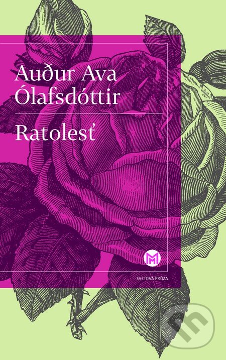 Kniha: Ratolesť (Audur Ava Ólafsdóttir). Slovart, 2013 Kniha: Ratolesť (Audur Ava Ólafsdóttir). Slovart, 2013