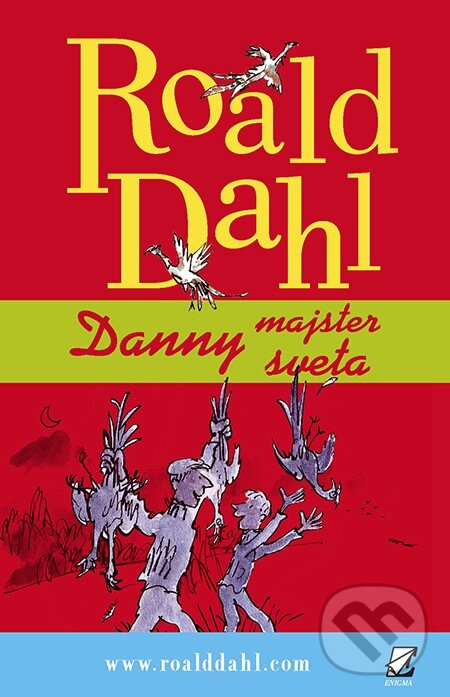Kniha: Danny - majster sveta (Roald Dahl). Enigma, 2013 Kniha: Danny - majster sveta (Roald Dahl). Enigma, 2013