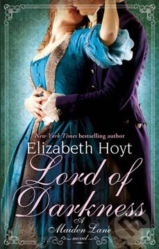 Kniha: Lord of Darkness (Elizabeth Hoyt). Piatkus, 2013 Kniha: Lord of Darkness (Elizabeth Hoyt). Piatkus, 2013