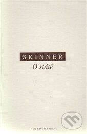 Kniha: O státě (Quentin Skinner). OIKOYMENH, 2013 Kniha: O státě (Quentin Skinner). OIKOYMENH, 2013