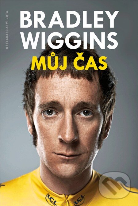 Kniha: Můj čas (Bradley Wiggins). Jota, 2013 Kniha: Můj čas (Bradley Wiggins). Jota, 2013