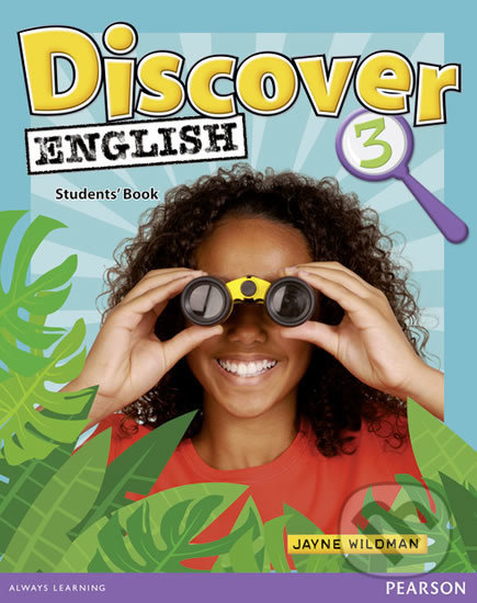 Kniha: Discover English Global 3: Students´ Book (Jayne Wildman). Pearson, 2010 Kniha: Discover English Global 3: Students´ Book (Jayne Wildman). Pearson, 2010