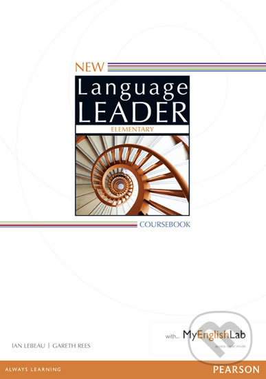 Kniha: New Language Leader Elementary: Coursebook w/ MyEnglishLab Pack (Gareth Rees). Pearson, 2014 Kniha: New Language Leader Elementary: Coursebook w/ MyEnglishLab Pack (Gareth Rees). Pearson, 2014