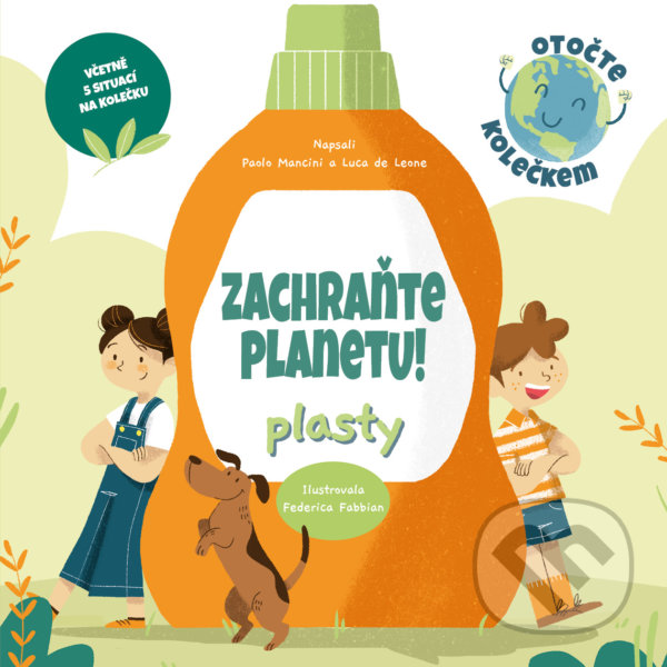 Kniha: Zachraňte planetu: plasty (Paolo Mancini a Luca de Leone). Drobek, 2022 Kniha: Zachraňte planetu: plasty (Paolo Mancini a Luca de Leone). Drobek, 2022