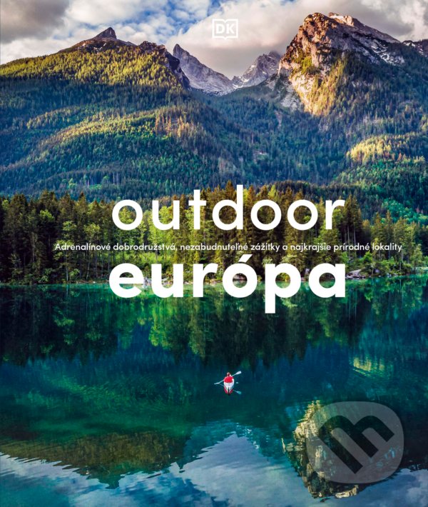 Kniha: Outdoor Európa (Slovart). Slovart, 2022 Kniha: Outdoor Európa (Slovart). Slovart, 2022