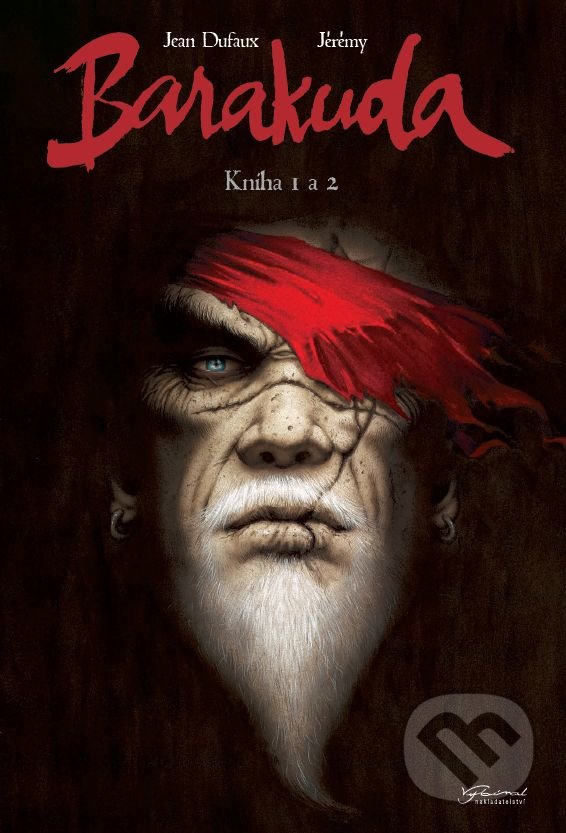 Kniha: Barakuda 1+2 (Jean Dufaux). Editions Hlose dOrmesson, 2022 Kniha: Barakuda 1+2 (Jean Dufaux). Editions Hlose dOrmesson, 2022