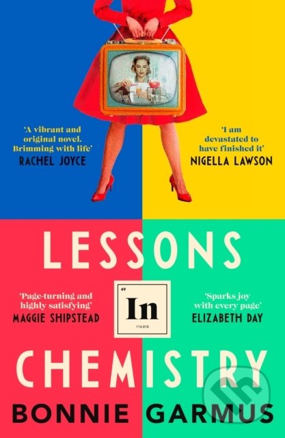 Kniha: Lessons in Chemistry (Bonnie Garmus). Doubleday, 2022 Kniha: Lessons in Chemistry (Bonnie Garmus). Doubleday, 2022
