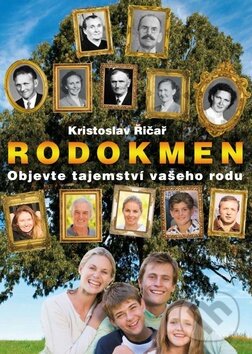 Kniha: Rodokmen (Kristoslav Řičař). Malý princ, 2013 Kniha: Rodokmen (Kristoslav Řičař). Malý princ, 2013