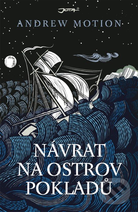 E-kniha: Návrat na Ostrov pokladů (Andrew Motion). Jota, 2012 E-kniha: Návrat na Ostrov pokladů (Andrew Motion). Jota, 2012